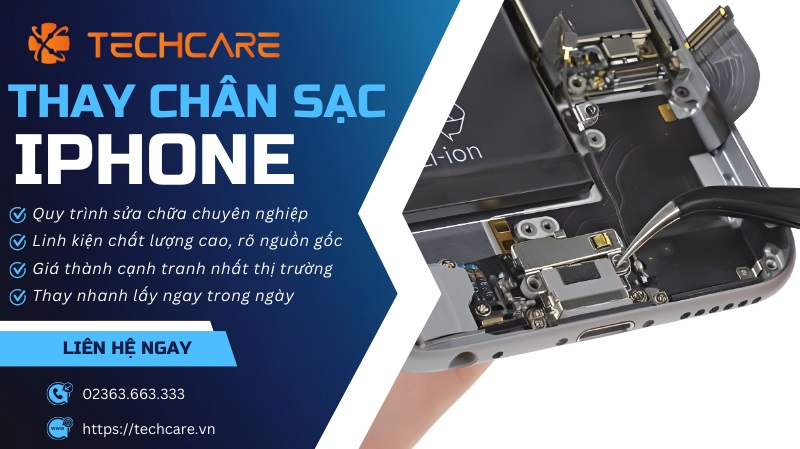 Tại sao nên chọn Techcare để thay chân sạc iPhone?