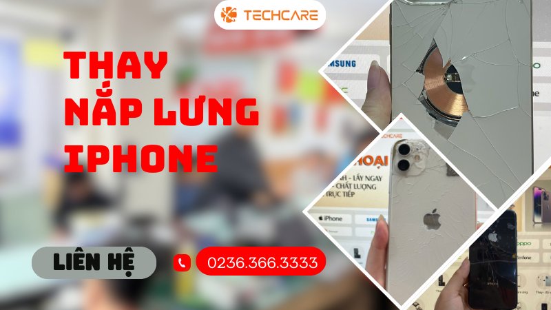 thay nắp lưng iphone